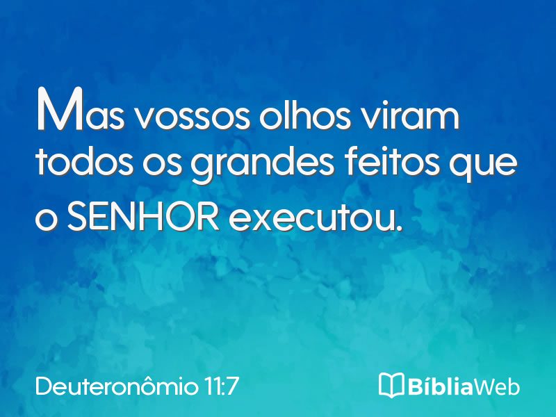 Deuteronômio 11:7 em imagem para compartilhar