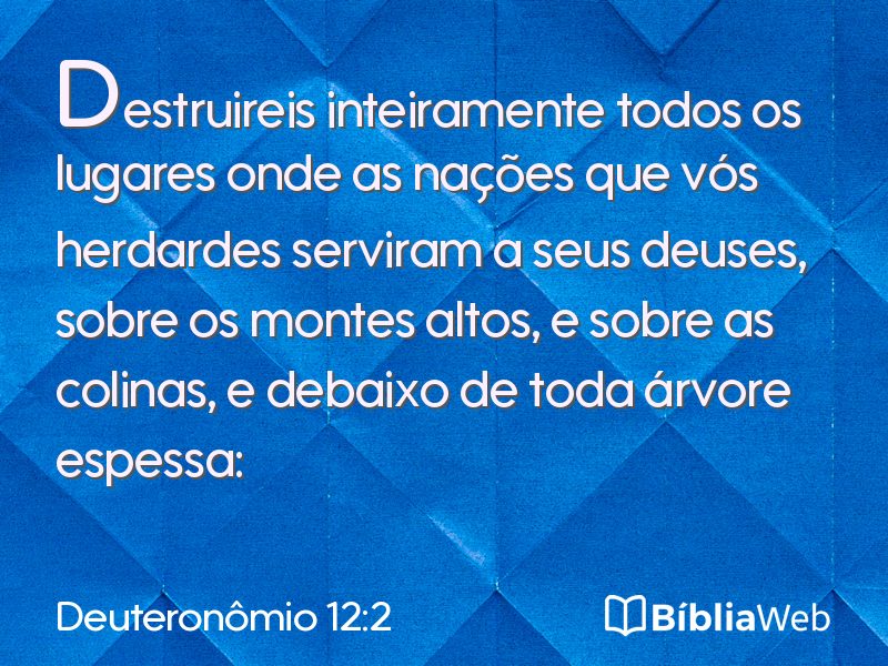 Deuteronômio 12:2 em imagem para compartilhar