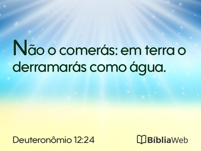 Deuteronômio 12:24 em imagem para compartilhar