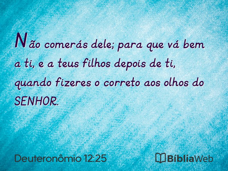 Deuteronômio 12:25 em imagem para compartilhar