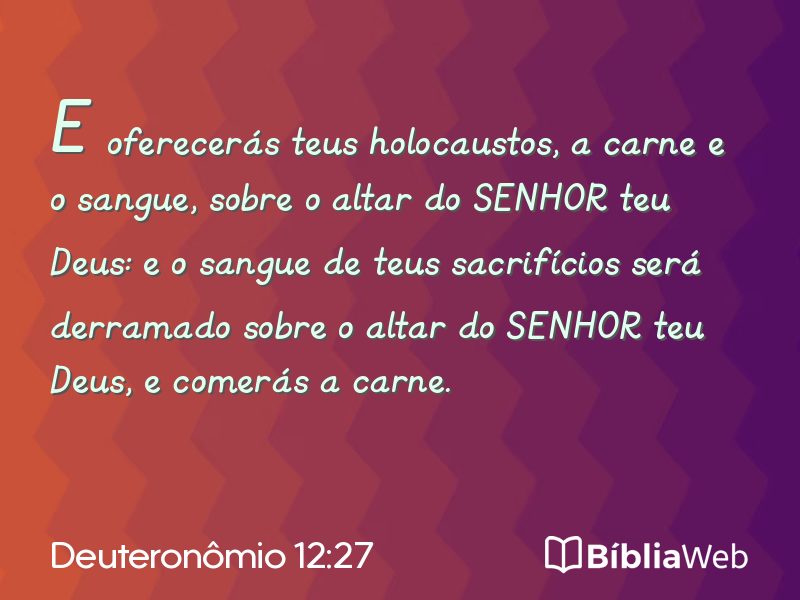 Deuteronômio 12:27 em imagem para compartilhar