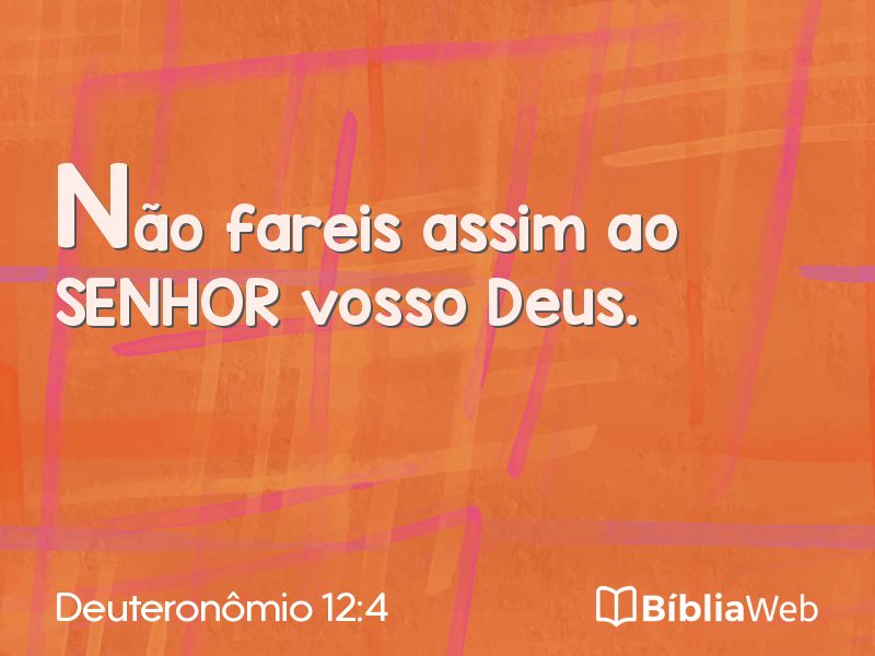 Deuteronômio 12:4 em imagem para compartilhar