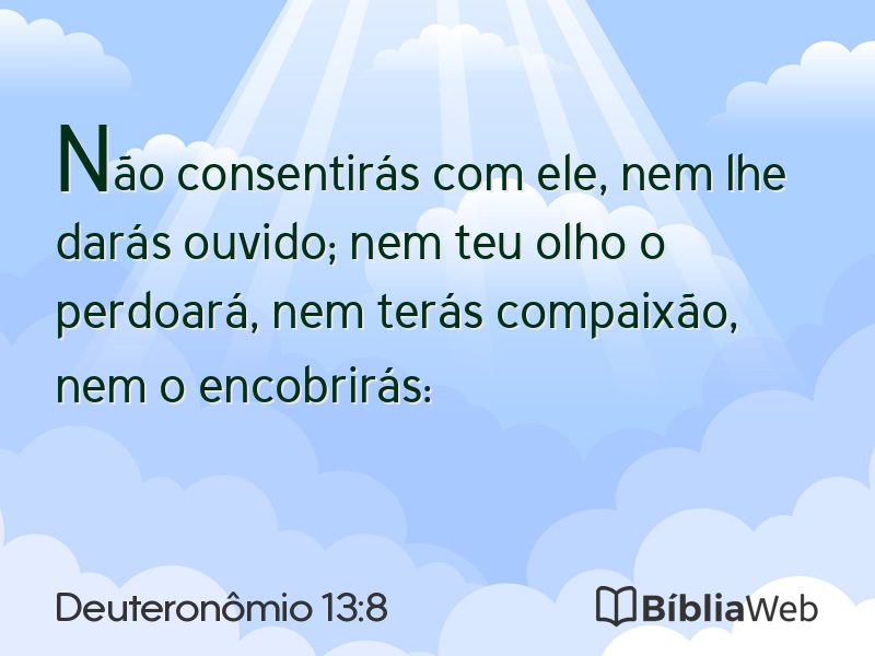 Deuteronômio 13:8 em imagem para compartilhar