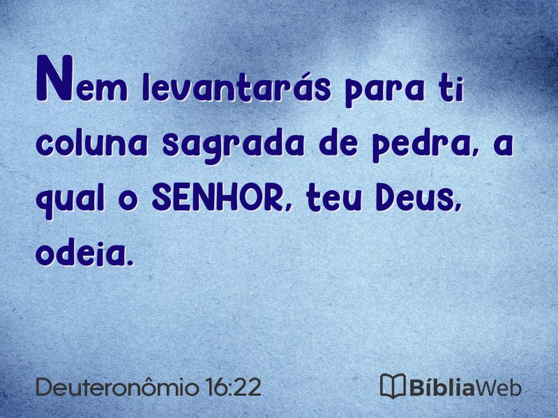 Deuteronômio 16:22 em imagem para compartilhar