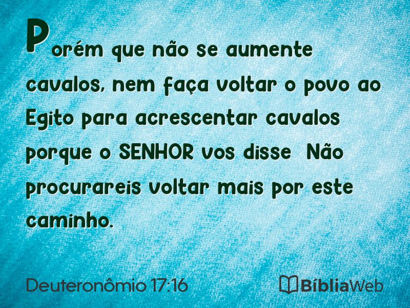 Deuteronômio 17:16 em imagem para compartilhar