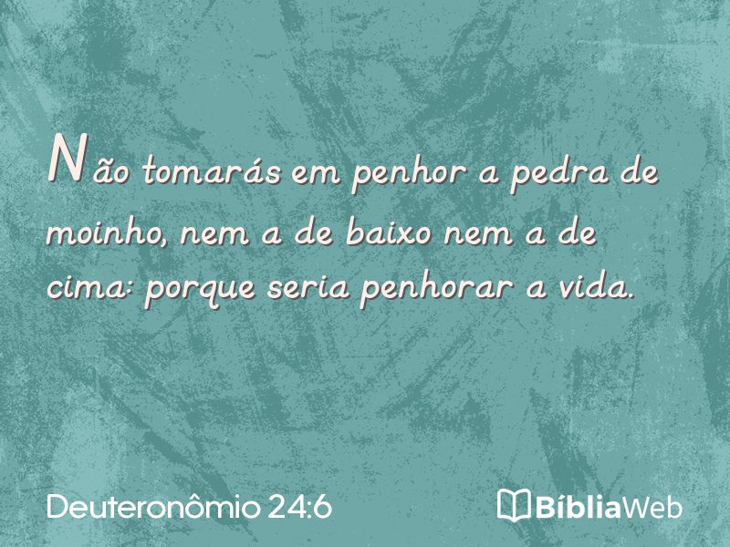 Deuteronômio 24:6 em imagem para compartilhar