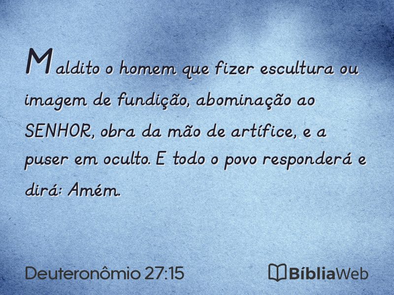 Deuteronômio 27:15 em imagem para compartilhar