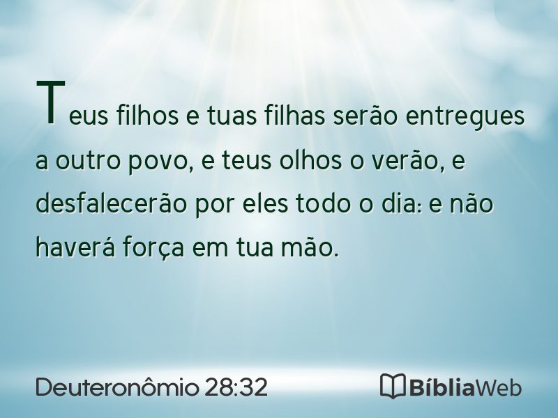 Deuteronômio 28:32 em imagem para compartilhar