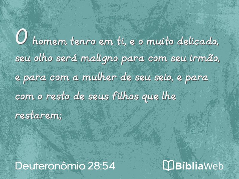Deuteronômio 28:54 em imagem para compartilhar