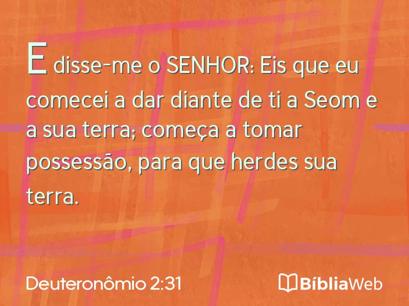 Deuteronômio 2:31 em imagem para compartilhar