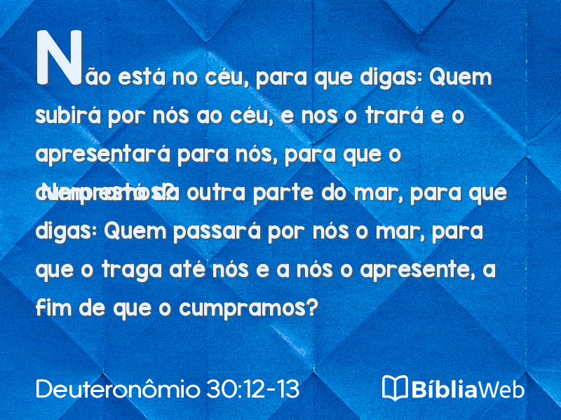 Deuteronômio 30:12-13 em imagem para compartilhar