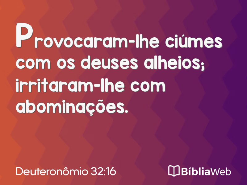 Deuteronômio 32:16 em imagem para compartilhar
