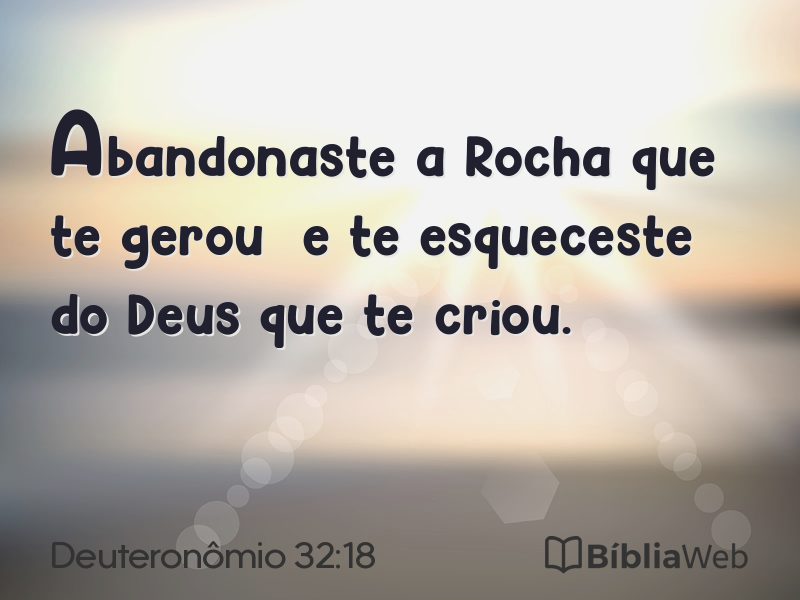 Deuteronômio 32:18 em imagem para compartilhar