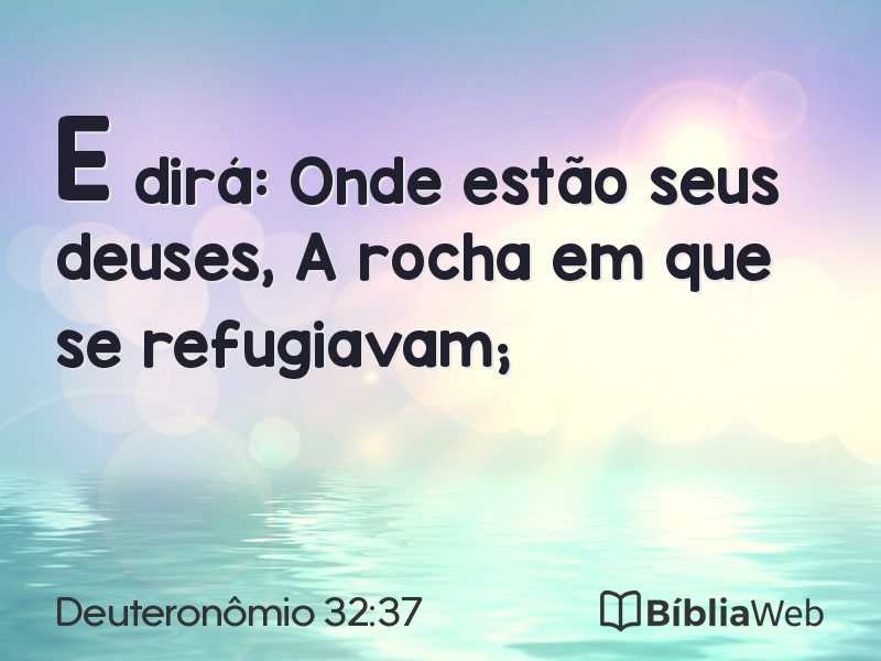 Deuteronômio 32:37 em imagem para compartilhar