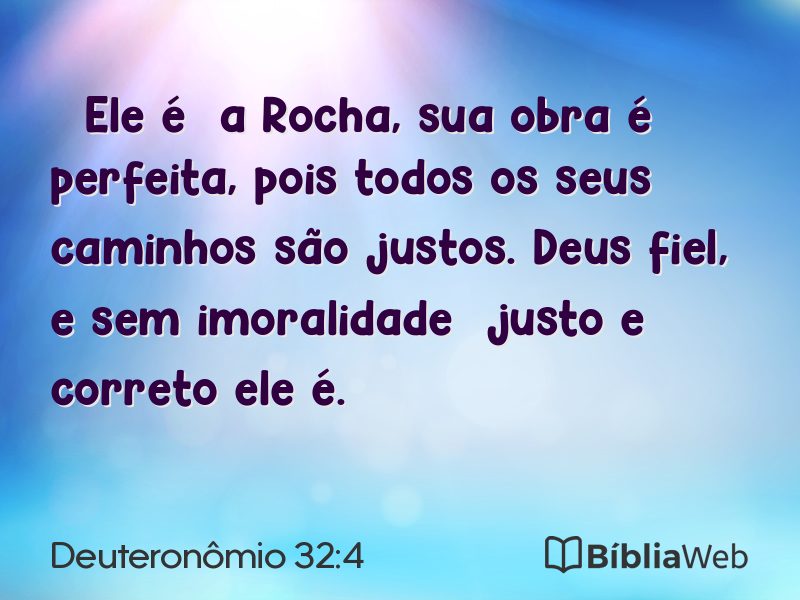 Deuteronômio 32:4 em imagem para compartilhar