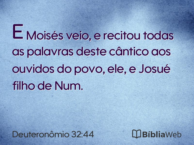 Deuteronômio 32:44 em imagem para compartilhar