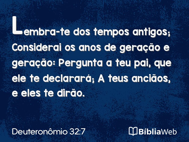 Deuteronômio 32:7 em imagem para compartilhar