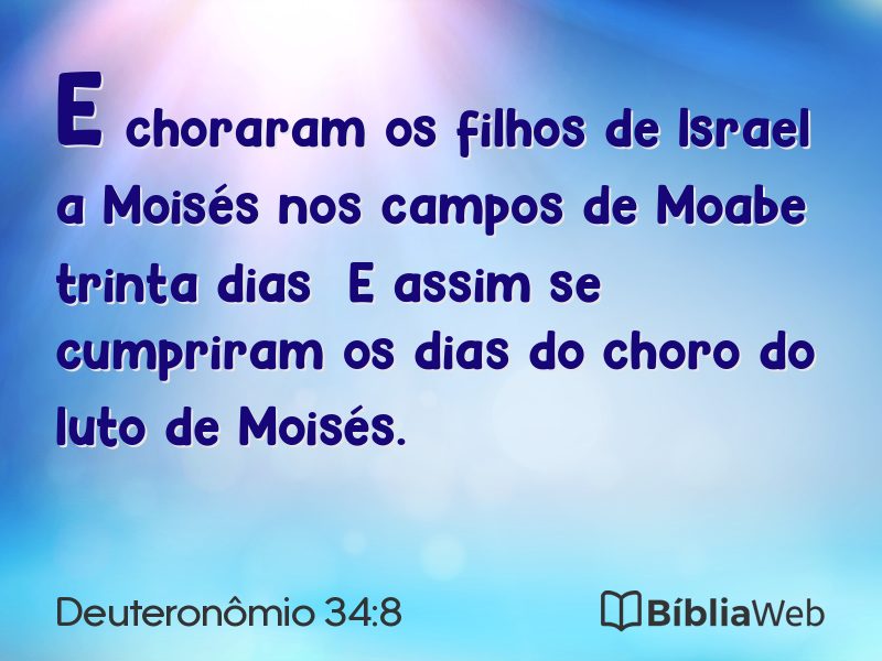 Deuteronômio 34:8 em imagem para compartilhar