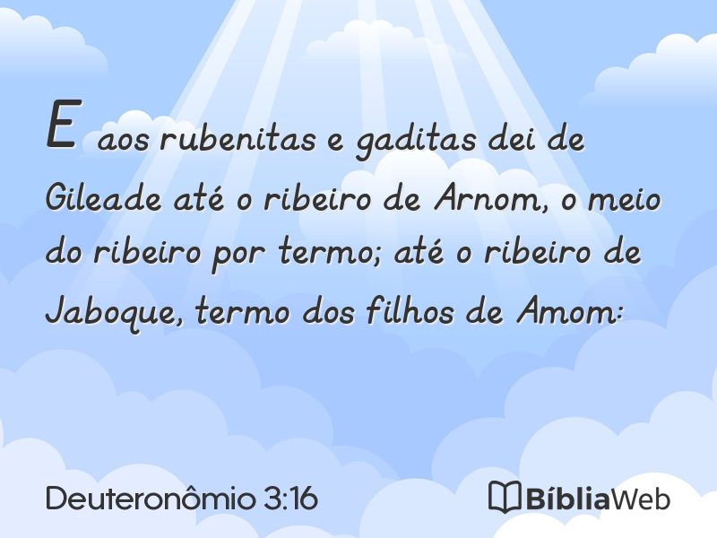 Deuteronômio 3:16 em imagem para compartilhar