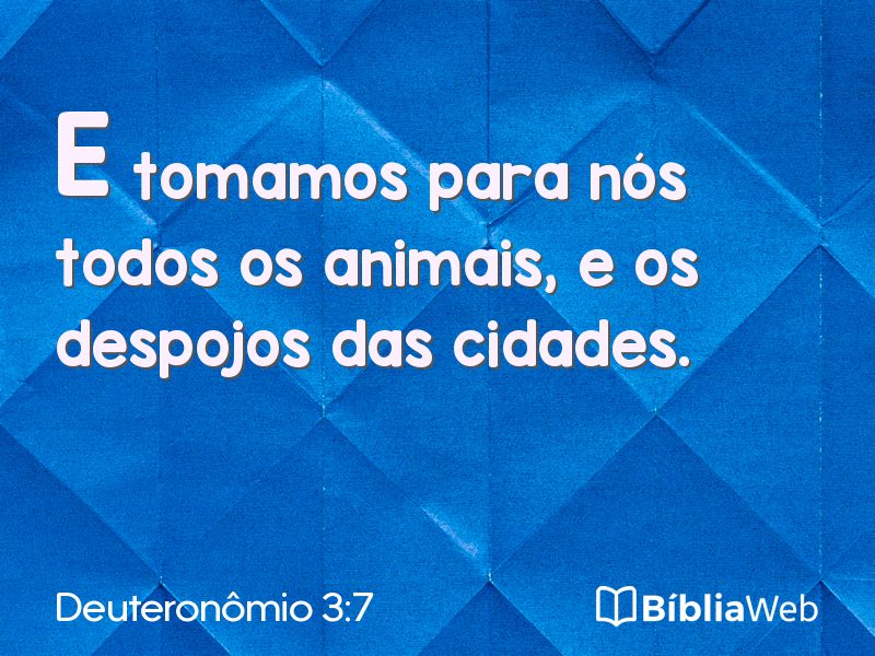 Deuteronômio 3:7 em imagem para compartilhar