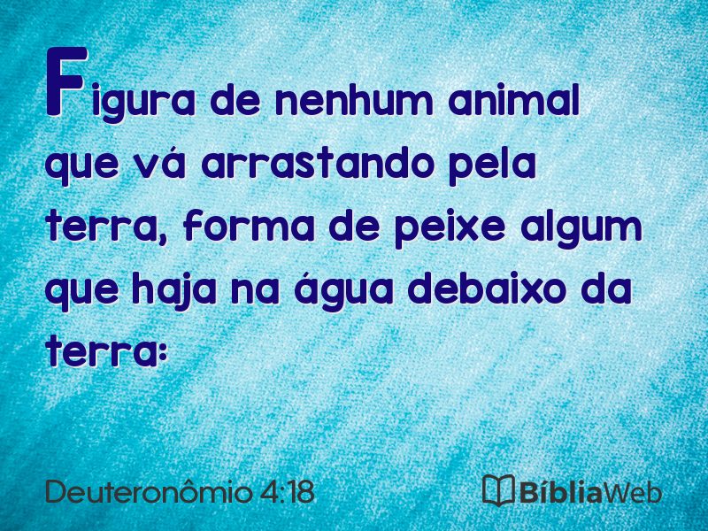 Deuteronômio 4:18 em imagem para compartilhar