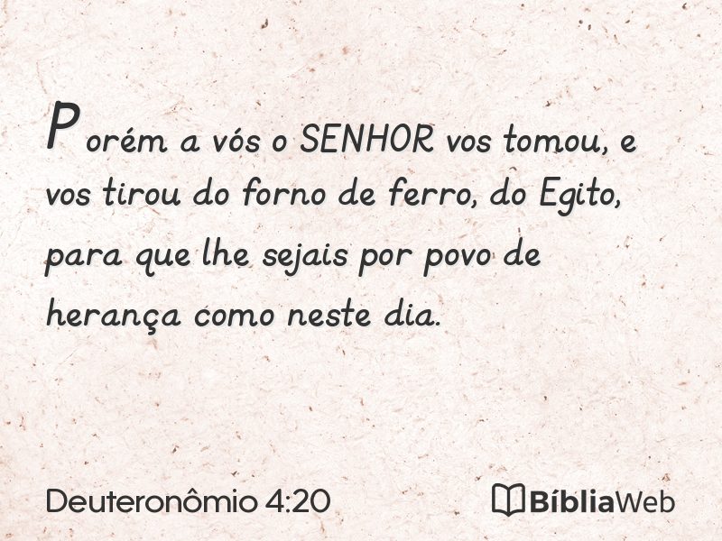 Deuteronômio 4:20 em imagem para compartilhar