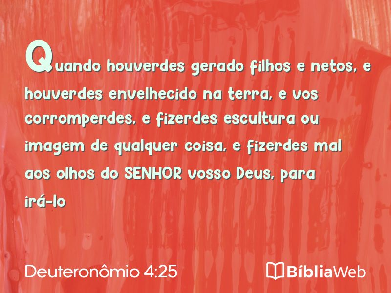 Deuteronômio 4:25 em imagem para compartilhar