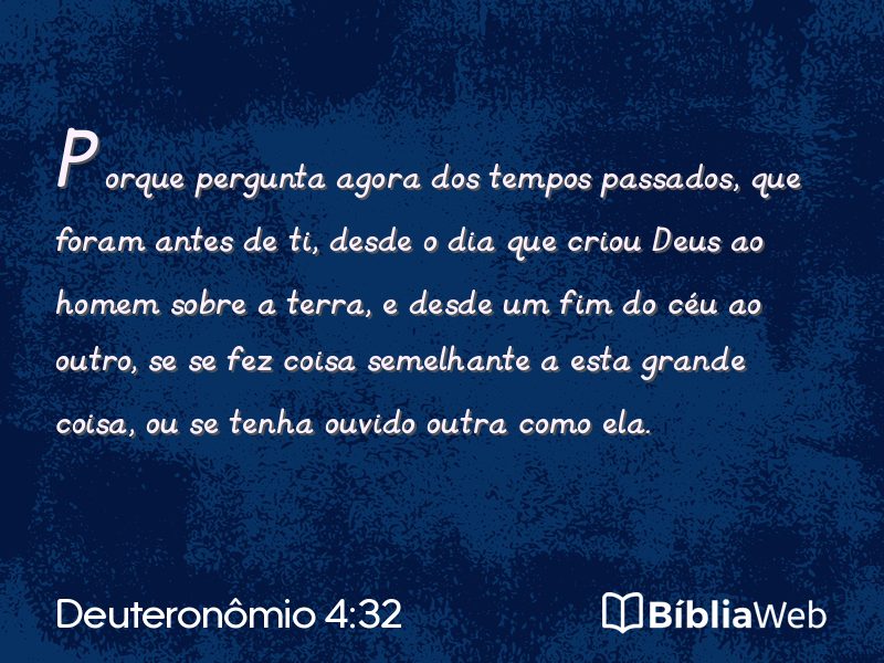Deuteronômio 4:32 em imagem para compartilhar