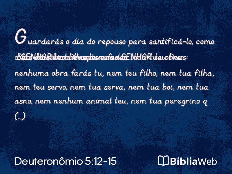 Deuteronômio 5:12-15 em imagem para compartilhar