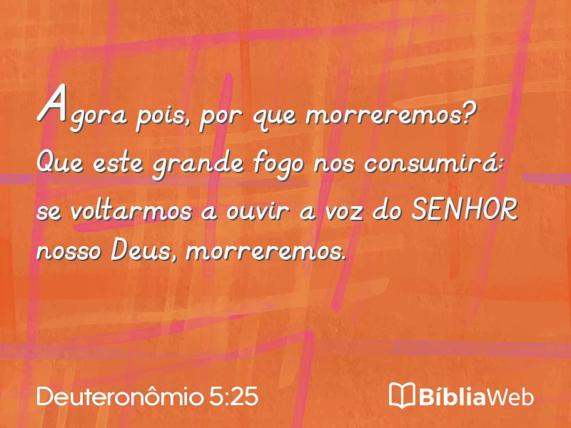 Deuteronômio 5:25 em imagem para compartilhar