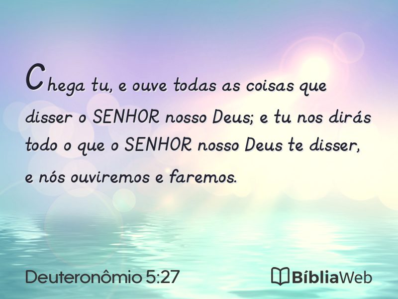 Deuteronômio 5:27 em imagem para compartilhar
