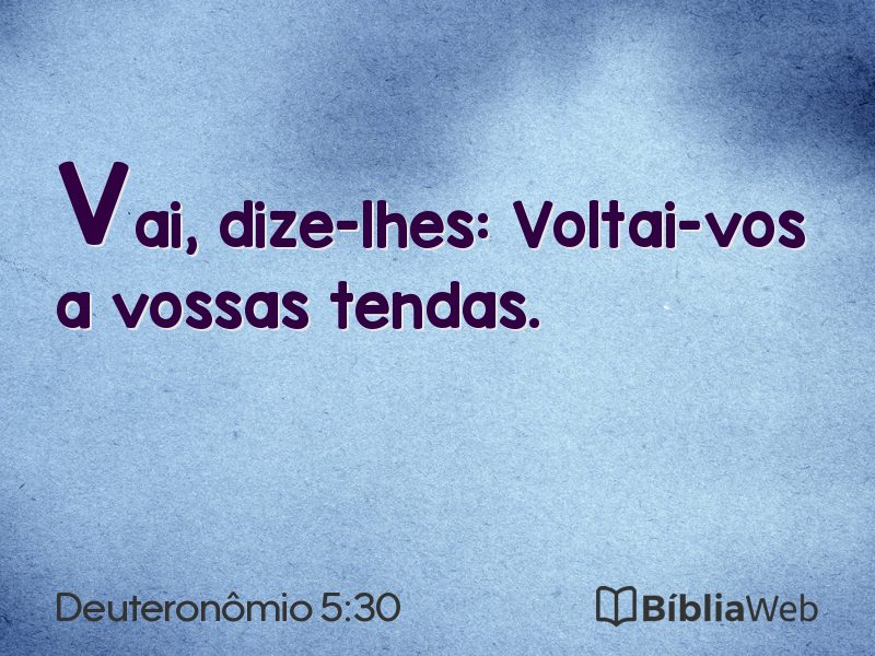 Deuteronômio 5:30 em imagem para compartilhar