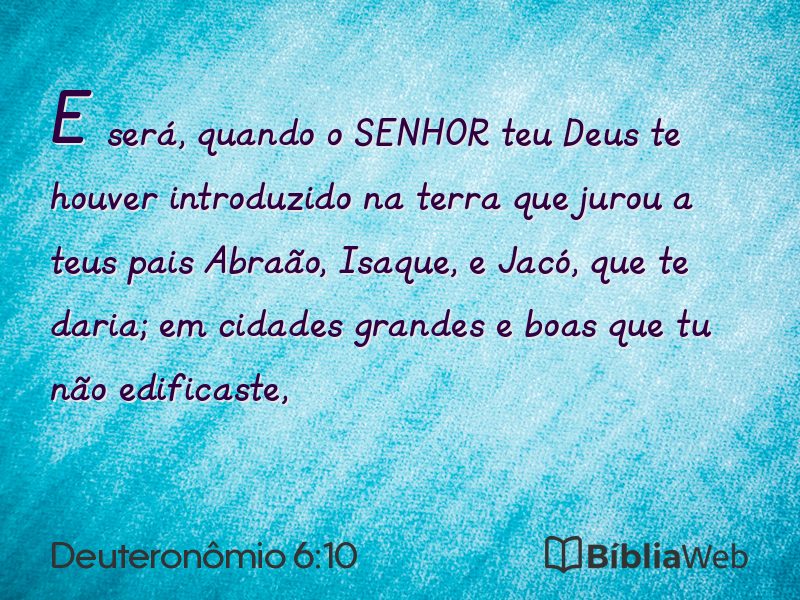 Deuteronômio 6:10 em imagem para compartilhar