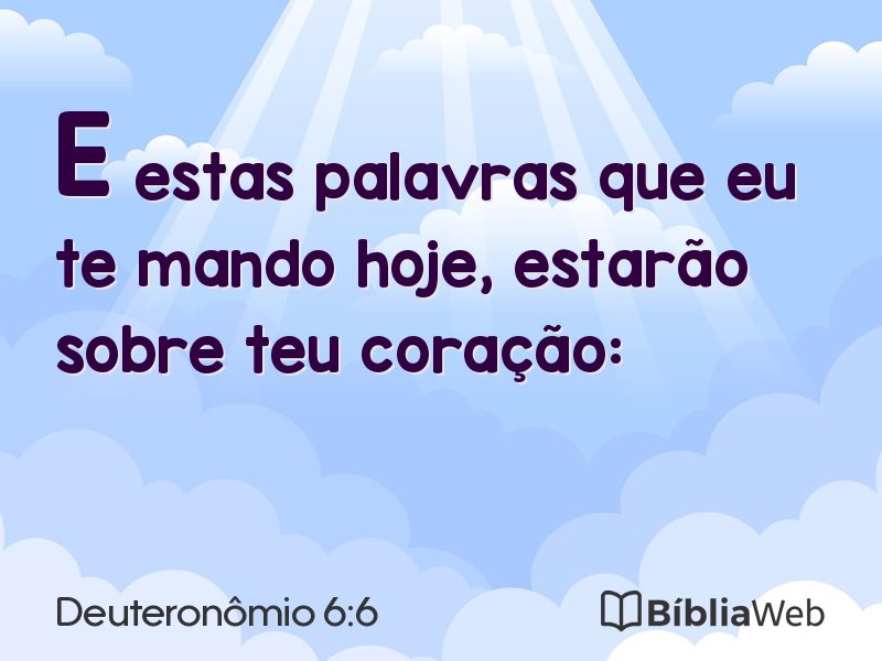 Deuteronômio 6:6 em imagem para compartilhar