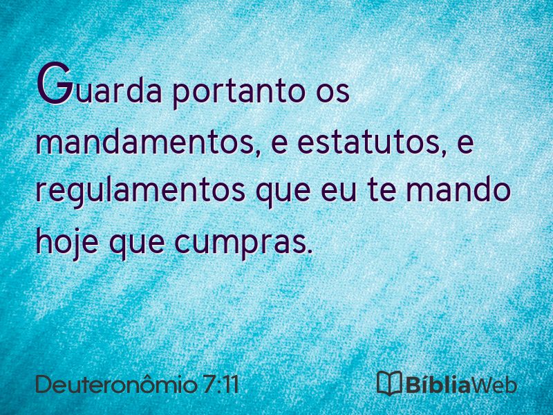Deuteronômio 7:11 em imagem para compartilhar