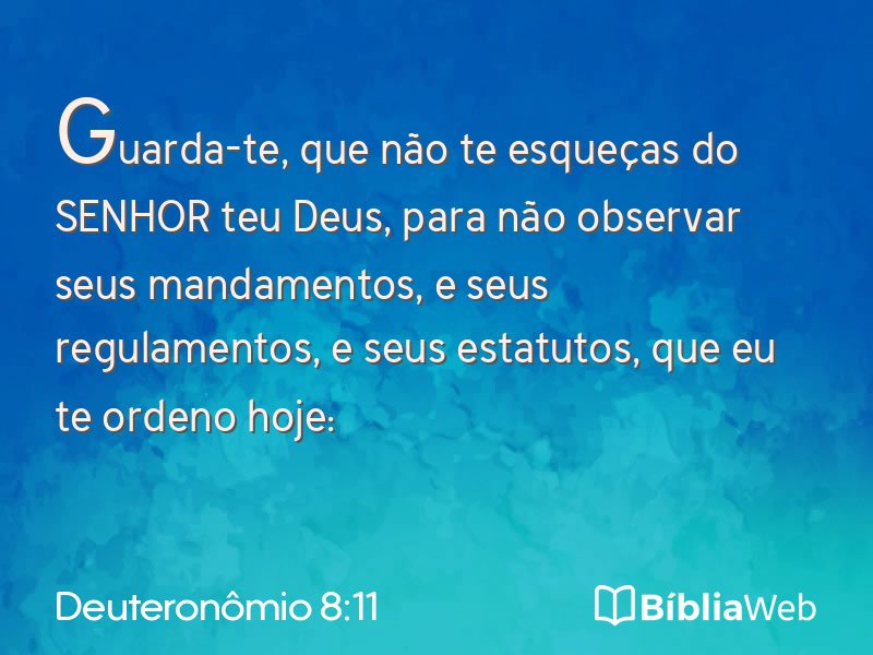 Deuteronômio 8:11 em imagem para compartilhar
