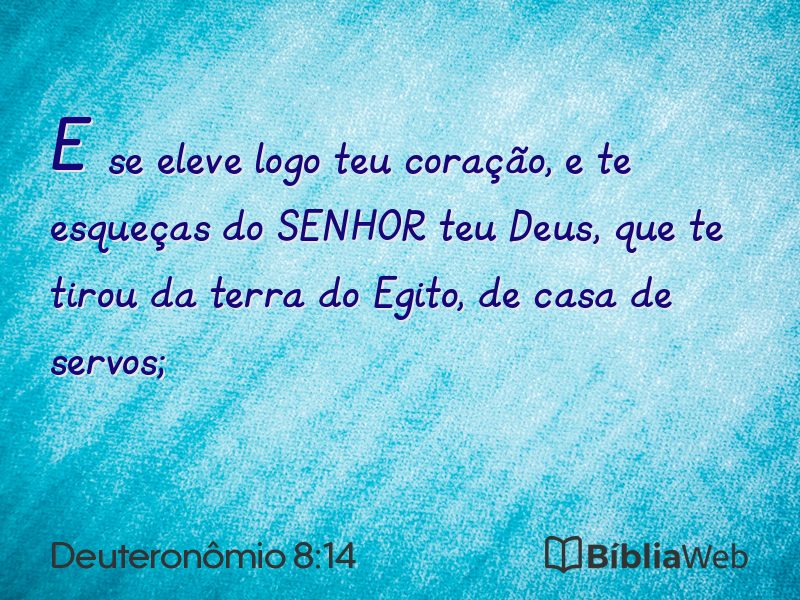 Deuteronômio 8:14 em imagem para compartilhar