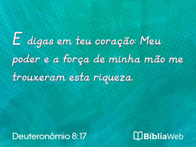 Deuteronômio 8:17 em imagem para compartilhar