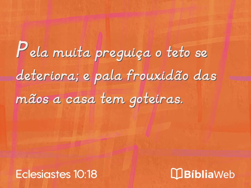 Eclesiastes 10:18 em imagem para compartilhar
