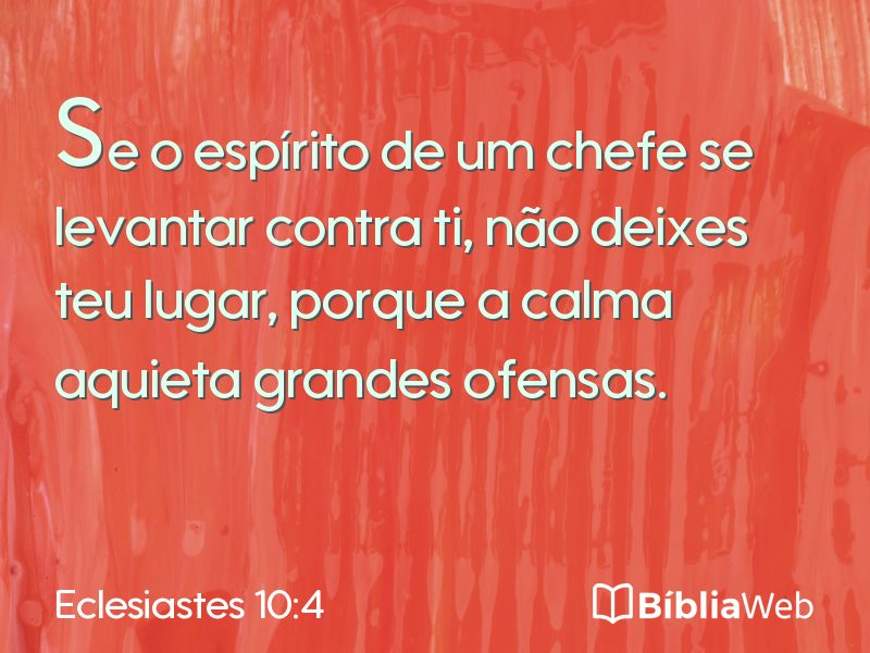 Eclesiastes 10:4 em imagem para compartilhar