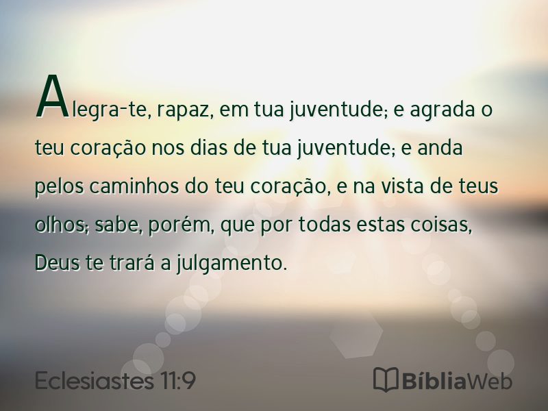 Eclesiastes 11:9 em imagem para compartilhar