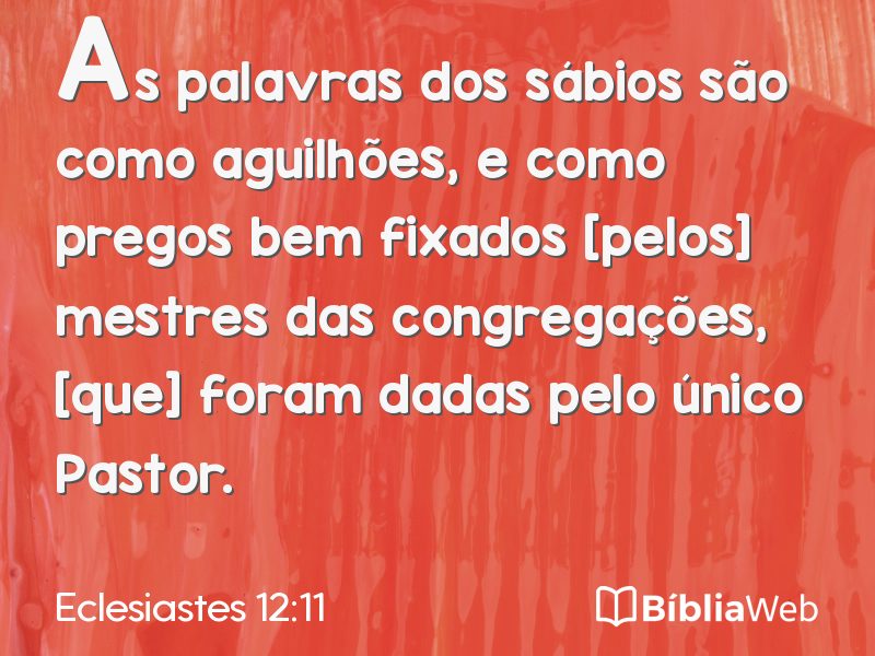 Eclesiastes 12:11 em imagem para compartilhar