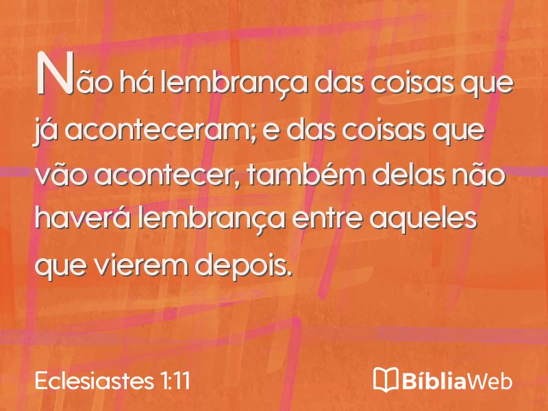 Eclesiastes 1:11 em imagem para compartilhar