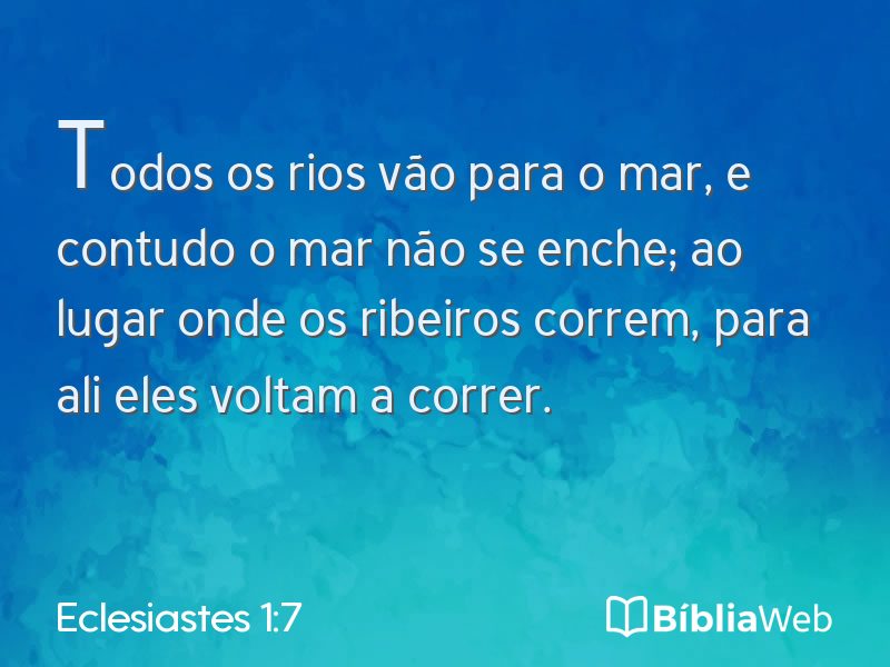 Eclesiastes 1:7 em imagem para compartilhar