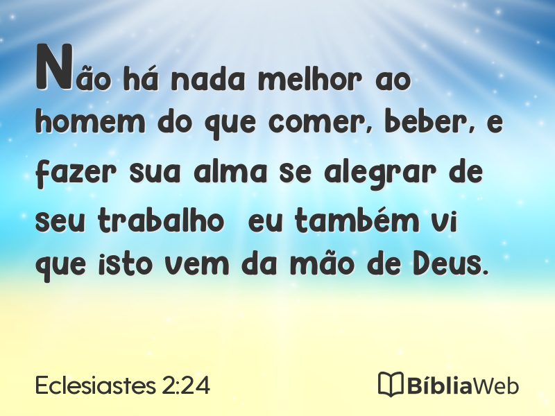 Eclesiastes 2:24 em imagem para compartilhar