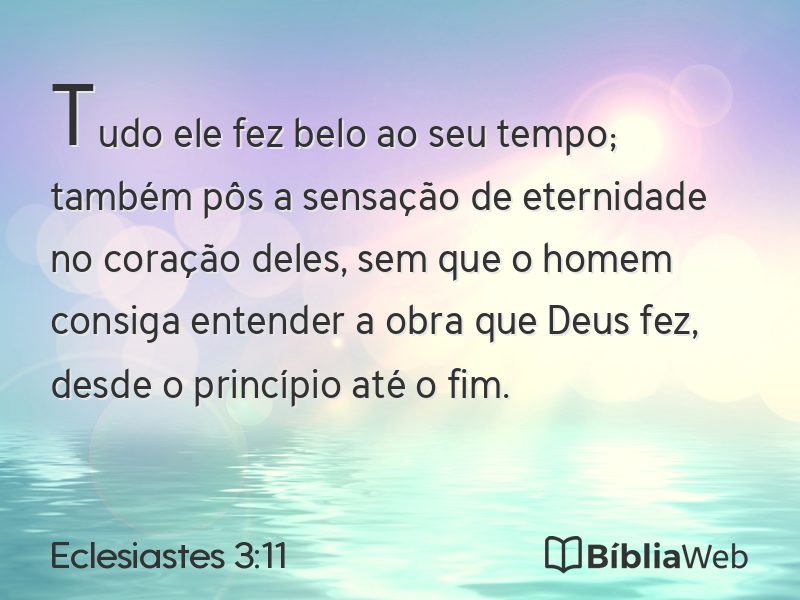 Eclesiastes 3:11 em imagem para compartilhar