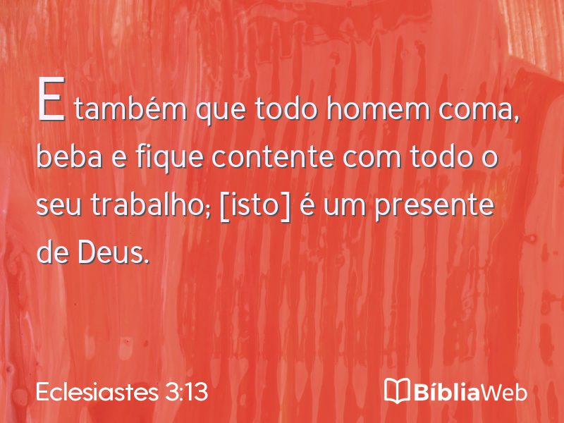Eclesiastes 3:13 em imagem para compartilhar