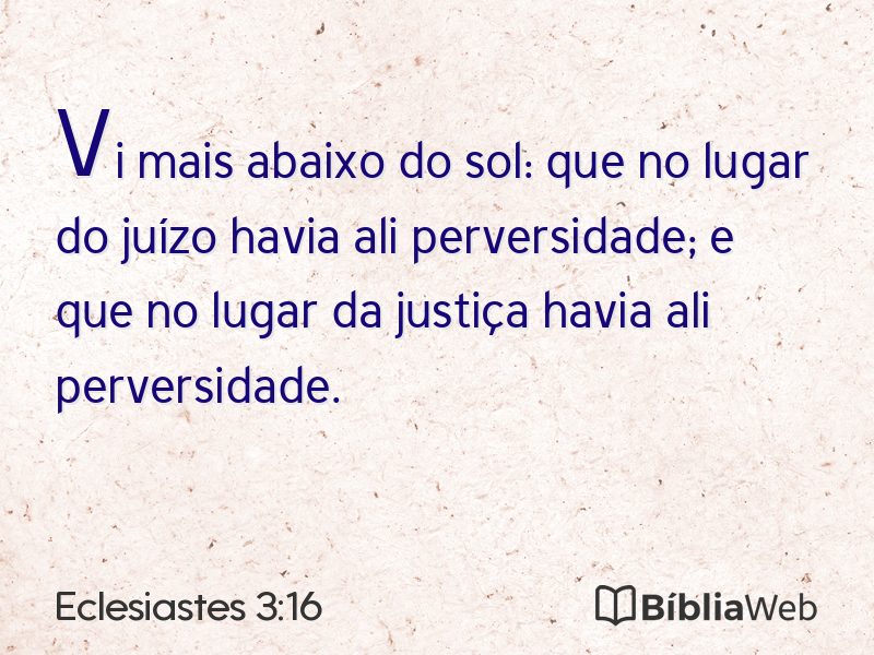 Eclesiastes 3:16 em imagem para compartilhar