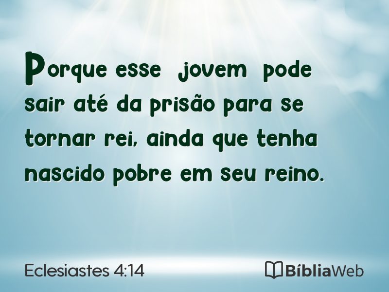 Eclesiastes 4:14 em imagem para compartilhar