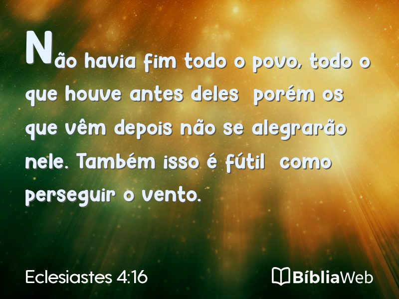 Eclesiastes 4:16 em imagem para compartilhar